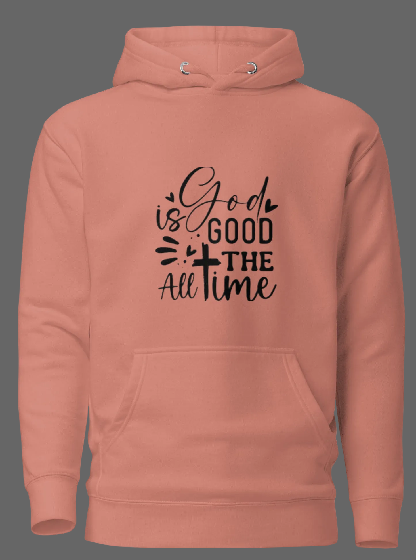 MotherMindset Christian hoodie with "God is Good All the Time" text, mauve pink unisex pullover sweatshirt front view.