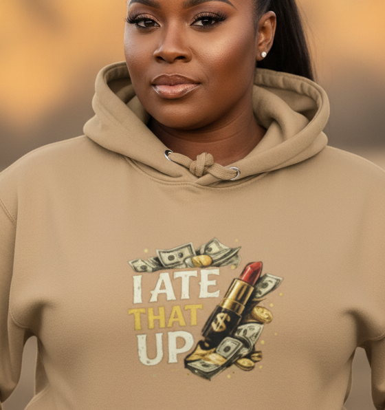 MotherMindset I Ate That Up Motivational Hoodie in caramel with front and back design, unisex cotton sweatshirt, khaki color.